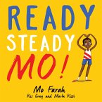 Ready Steady Mo! (eBook, ePUB)
