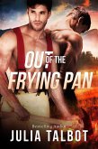 Out of the Frying Pan (eBook, ePUB)