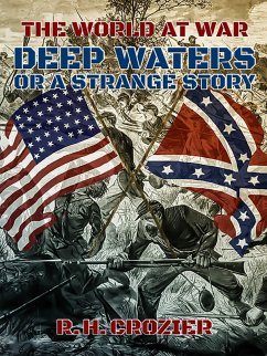 Cover Deep Waters or a Strange Story (eBook, ePUB)