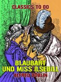 Blaubart und Miss Ilsebill (eBook, ePUB)