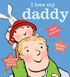 I Love My Daddy (eBook, ePUB) - Andreae, Giles