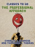 The Professional Approach (eBook, ePUB)
