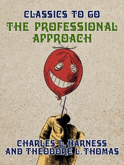 The Professional Approach (eBook, ePUB) Cover The Professional Approach (eBook, ePUB)