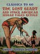 The Lost Giant, and Other American... - Bild 1