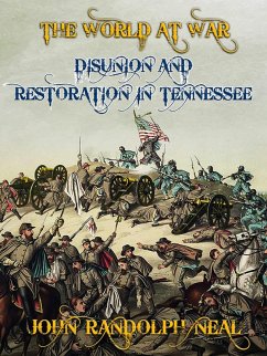 Cover Disunion and Restoration in Tennessee (eBook, ePUB)