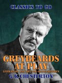 Greybeards at Play: Literature and Art for Old Gentlemen (eBook, ePUB)