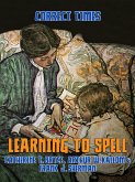 Learning to Spell (eBook, ePUB)