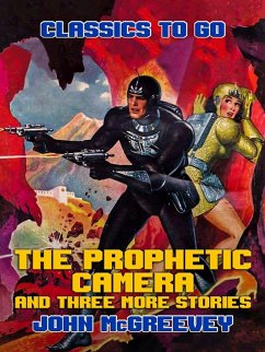 Cover The Prophetic Camera and three more stories (eBook, ePUB)