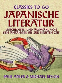 Cover Japanische Literatur - Geschichten und Auswahl von den Anfängen bis zur neusten Zeit (eBook, ePUB)