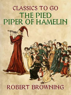 The Pied Piper of Hamelin (eBook, ePUB) - Browning, Robert