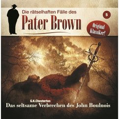 Das seltsame Verbrechen des John Boulnois (MP3-Download) - Chesterton, G. K.; Winter, Markus