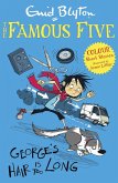 Famous Five Colour Short Stories: George's Hair Is Too Long (eBook, ePUB)