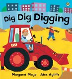 Dig Dig Digging (eBook, ePUB)