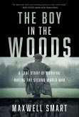 The Boy in the Woods (eBook, ePUB)