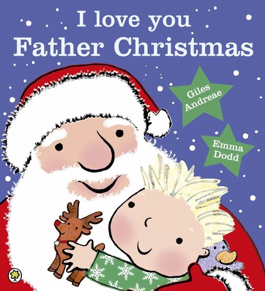 I Love You, Father Christmas (eBook, ePUB) I Love You, Father Christmas (eBook, ePUB)