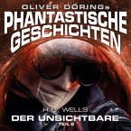 Phantastische Geschichten, Der Unsichtbare, Teil 2 (MP3-Download)