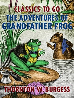 Cover The Adventures of Grandfather Frog (eBook, ePUB)