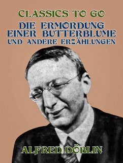 Cover Die Ermordung einer Butterblume und andere Erzählungen (eBook, ePUB)