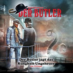 Der Butler, Der Butler jagt das Runghold-Ungeheuer (MP3-Download) - Preyer, J. J.