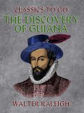 The Discovery of Guiana (eBook, ePUB)