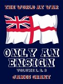 Only an Ensign Volume 1, 2, 3 (eBook, ePUB)