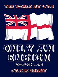 Cover Only an Ensign Volume 1, 2, 3 (eBook, ePUB)