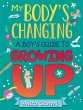 A Boy's Guide to Growing Up (eBook,... - Bild 1