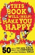 This Book Will (Help) Make You Happy... - Bild 1