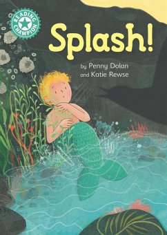 Splash! (eBook, ePUB) - Dolan, Penny