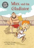 Max and the Gladiator (eBook, ePUB)