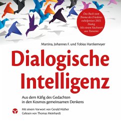 Dialogische Intelligenz (MP3-Download) - Hartkemeyer, Martina; Hartkemeyer, Johannes F.; Hartkemeyer, Tobias; Co-Creare