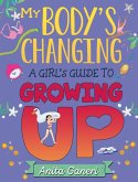 A Girl's Guide to Growing Up (eBook, ePUB)