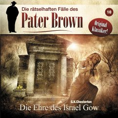Die Ehre des Israel Gow (MP3-Download) - Chesterton, Gilbert Keith