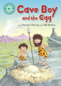 Cave Boy and the Egg (eBook, ePUB) - Harvey, Damian