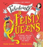 Fabulously Feisty Queens (eBook, ePUB)