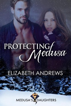 Protecting Medusa (Medusa's Daughters, #2) (eBook, ePUB) - Andrews, Elizabeth