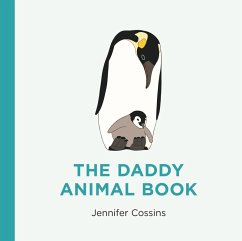 The Daddy Animal Book (eBook, ePUB) - Cossins, Jennifer