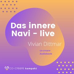 Das innere Navi (live von der WeQ Tour 2019) (MP3-Download) - Dittmar, Vivian; Co-Creare