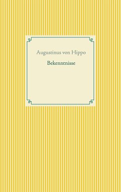 Bekenntnisse (eBook, ePUB)