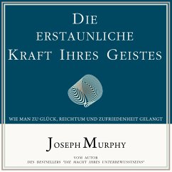 Die erstaunliche Kraft Ihres Geistes (MP3-Download) - Murphy, Joseph