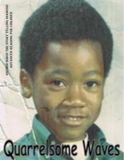 Quarrelsome Waves (Rhymin Simon The Story Telling Diamond ADVANCED READING FOR CHILDREN, #8) (eBook, ePUB) - Reynolds, Lee Anthony