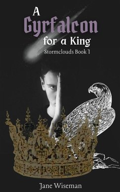 Cover A Gyrfalcon for a King (Stormclouds, #1) (eBook, ePUB)