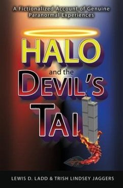 Halo and the Devil's Tail (eBook, ePUB) - Ladd, Lewis D.; Jaggers, Trish Lindsey