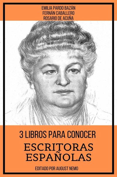 3 Libros Para Conocer Escritoras Españolas (eBook, ePUB)