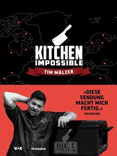 Kitchen Impossible (eBook, ePUB) - Mälzer, Tim