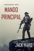 Mando Principal (La Forja de Luke Stone - Libro n° 2) (eBook, ePUB)