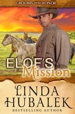 Elof's Mission (Grooms with Honor, #9) (eBook, ePUB)