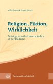 Religion, Fiktion, Wirklichkeit (eBook, PDF)
