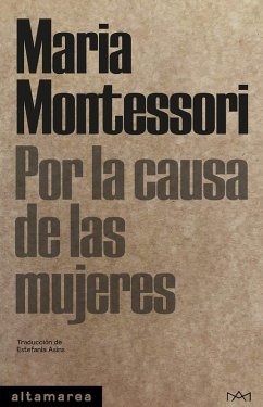 Por la causa de las mujeres (eBook, ePUB) - Montessori, Maria