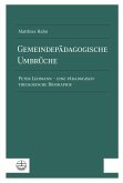 Gemeindepädagogische Umbrüche (eBook, PDF)